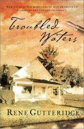 book cover of Troubled Waters by Rene Gutteridge