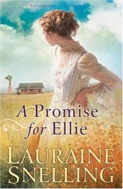 book cover of A Promise for Ellie by Lauraine Snelling
