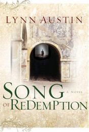 book cover of Song of Redemption by Lynn Austin