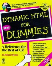 book cover of Dynamic Html for Dummies by Michael Hyman