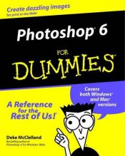 book cover of Photoshop 6 for Dummies by Deke McClelland