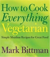 book cover of De dikke vegetarier by Mark Bittman