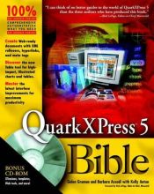 book cover of QuarkXPress 5 Bible (Bible (Wiley)) by Galen Gruman