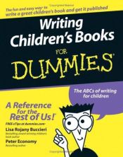 book cover of Writing children's books for dummies by Lisa Rojany Buccieri