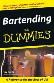book cover of Bartending for dummies by Ray Foley