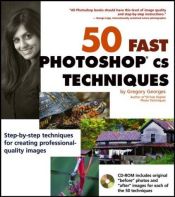 book cover of 50 fast Photoshop CS techniques by Gregory Georges