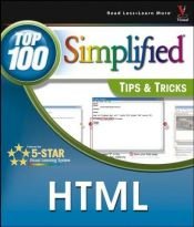 book cover of HTML : top 100 simplified tips & tricks by Paul Whitehead