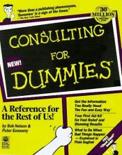 book cover of Consulting for Dummies (For Dummies) by Bob Nelson