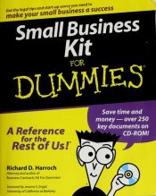 book cover of Small business kit for dummies by Richard D. Harroch