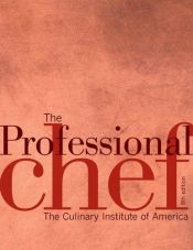 book cover of The Professional Chef by The Culinary Institute of America