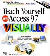book cover of Teach Yourself Access 97 Visually (Teach Yourself Visually) by Ruth Maran