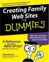 book cover of Creating Family Web Sites for Dummies (For Dummies) by Janine Warner