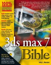 book cover of La Biblia De 3ds Max 7/ 3ds Max 7 Bible by Kelly L. Murdock