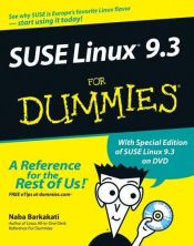 book cover of SUSE Linux 9.3 for Dummies (For Dummies) by Naba Barkakati