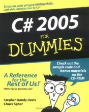 book cover of C♯ 2005 for dummies by Stephen Randy Davis