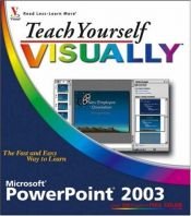 book cover of Teach Yourself VISUALLY PowerPoint 2003 (Teach Yourself VISUALLY (Tech)) by Nancy C. Muir