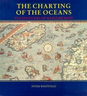 book cover of The charting of the oceans by Peter Whitfield