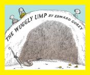 book cover of The wuggly ump by Edward Gorey