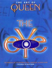 book cover of The Art of Queen: The Eye--The Making of an Unparalleled Computer Action Game by Smithmark Publishing