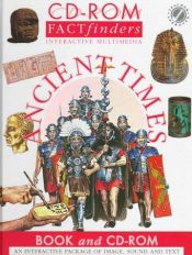 book cover of Ancient Times (CD-Rom Factfinders Interacive Multimedia) by Richard Tames