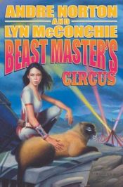 book cover of Beast Master's Circus by Andre Norton