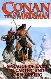 book cover of Conan the Swordsman by Λ. Σπραγκ ντε Καμπ