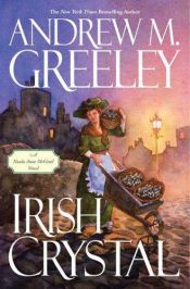 book cover of Irish Crystal by Andrew Greeley