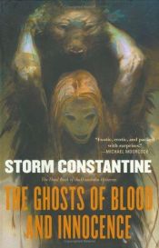 book cover of The ghosts of blood and innocence by Storm Constantine