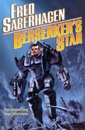 book cover of Berserker's star by Фред Саберхаген