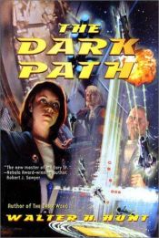 book cover of The Dark Path by Walter H. Hunt