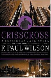 book cover of Crisscross by Фрэнсис Пол Вилсон