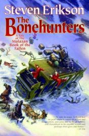book cover of The Bonehunters by استیون اریکسون