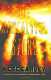 book cover of The apocalypse stone by Pete Earley