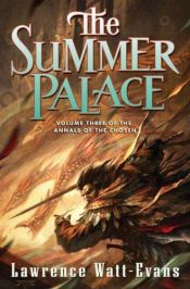 book cover of The Summer Palace (Annals of the Chosen) by Nathan Archer