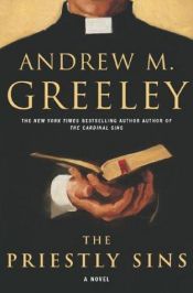 book cover of the Priestly Sins by Andrew Greeley