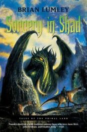 book cover of Sorcery in Shad by Brian Lumley