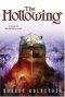 The Hollowing: A Novel Of The Mythago Cycle