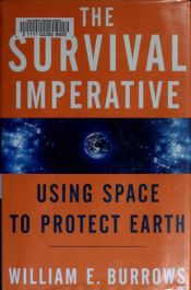 book cover of The Survival Imperative by William E. Burrows