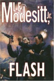 book cover of Flash by Лиланд Экстон Модезитт
