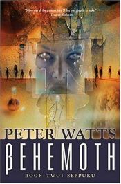 book cover of Behemoth: Seppuku by Peter Watts