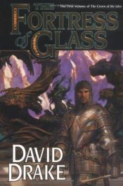 book cover of The Fortress of Glass by David Drake