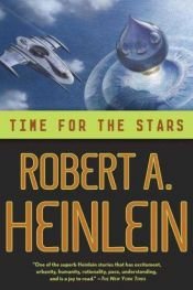 book cover of Time for the Stars by Роберт Гайнлайн