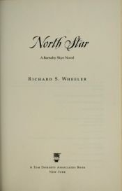 book cover of North Star: A Barnaby Skye Novel (Skye's West) by Richard S. Wheeler