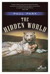 book cover of The Hidden World (Roumania, Book 4) by Paul Park