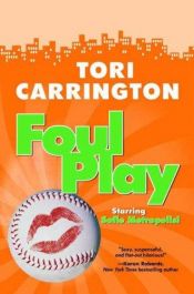 book cover of Foul Play (Sofie Metropolis Novels) by Tori Carrington