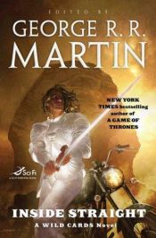 book cover of Inside Straight (Wild Cards Novel) by George R. R. Martin