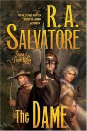 book cover of The Dame by R. A. Salvatore