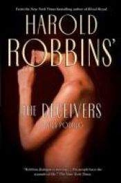 book cover of The Deceivers by Harold Robbins