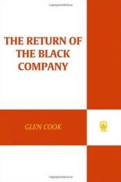 book cover of The return of the Black Company by Ґлен Кук