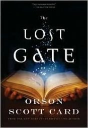 book cover of Lost Gate (Mither Mages) by オースン・スコット・カード